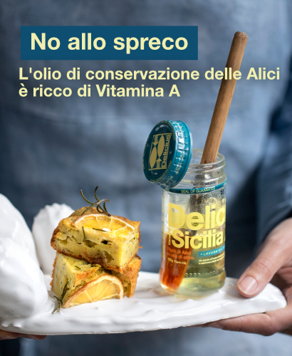 No allo spreco: l’olio di conservazione delle Alici Delicius è ricco di Vitamina A